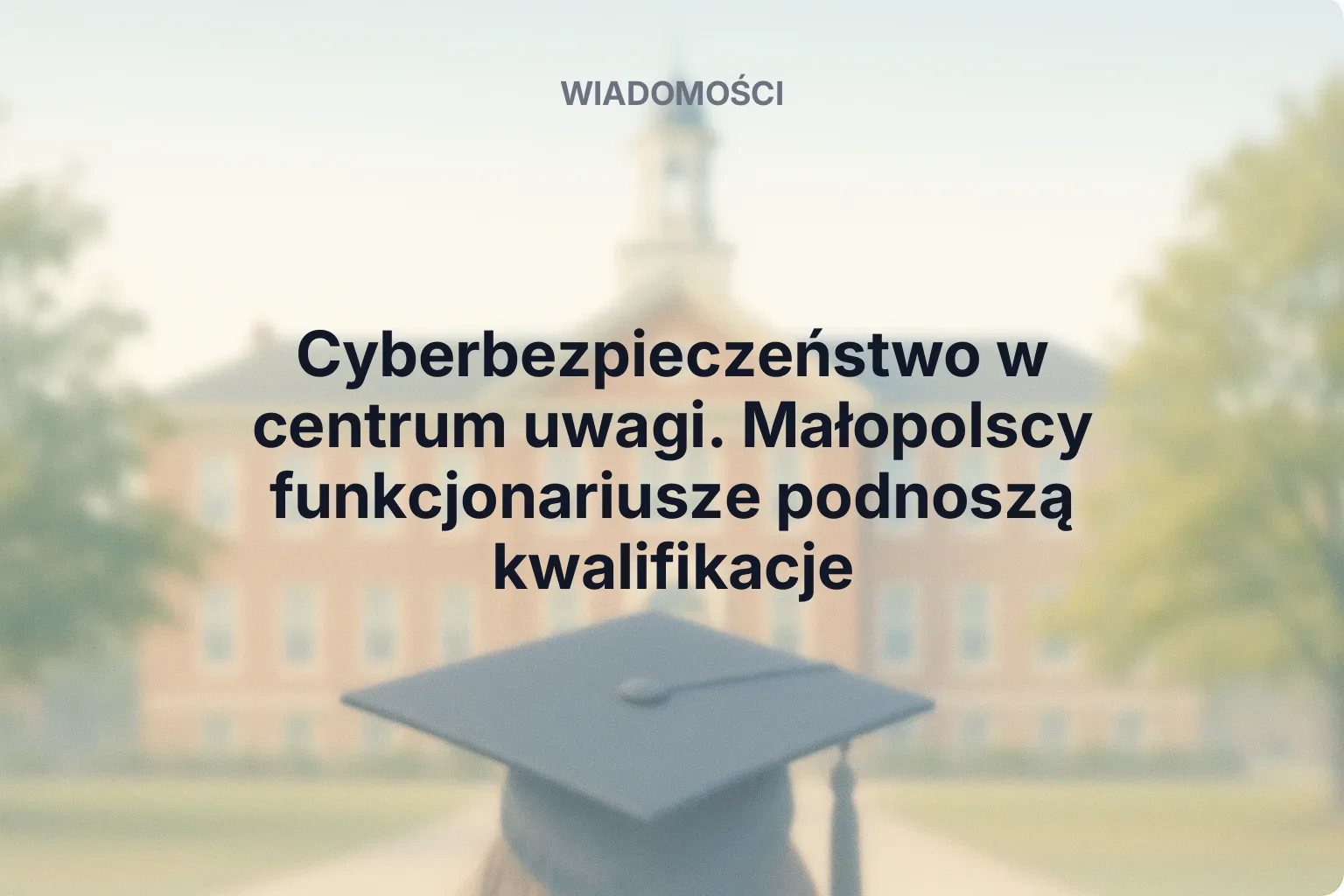 Miniatura: Cyberbezpieczeństwo w centrum uwagi. Małopolscy funkcjonariusze podnoszą kwalifikacje